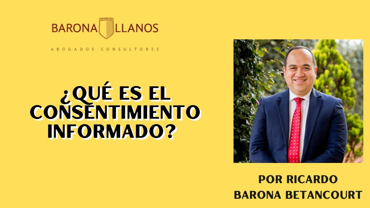 &iquest;QU&Eacute; ES EL CONSENTIMIENTO INFORMADO?