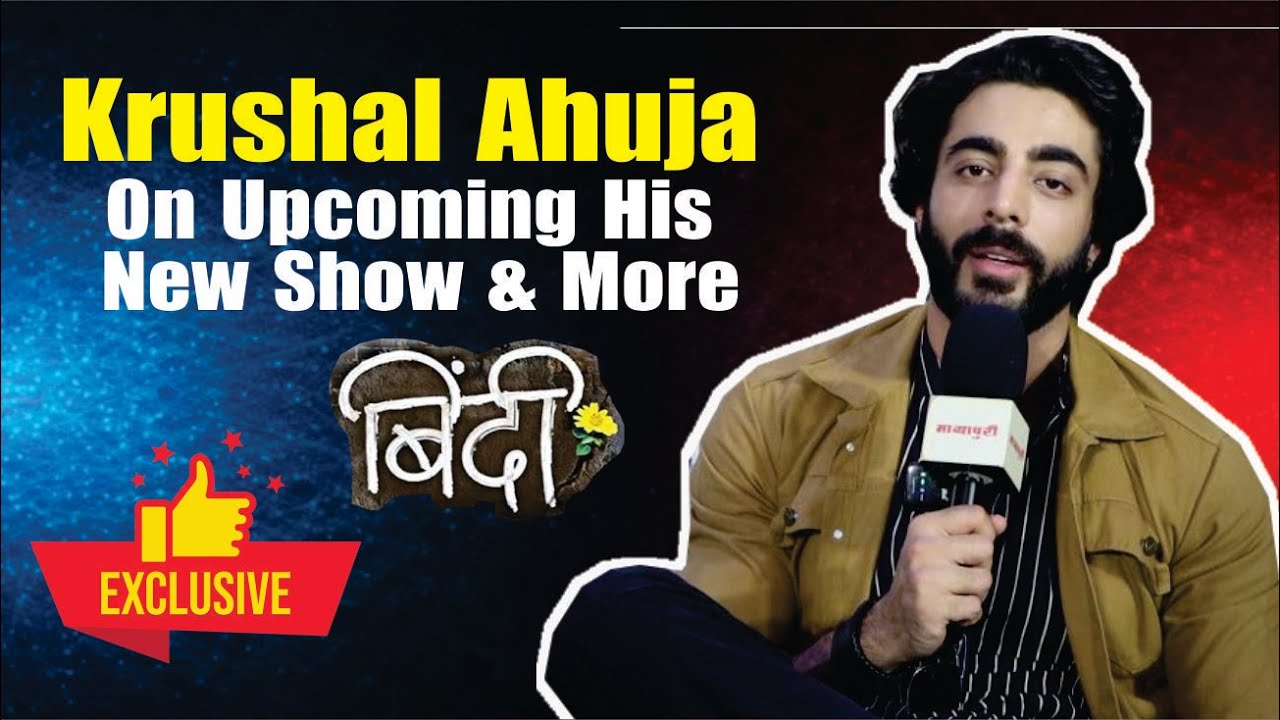 Binddii | Aviraj Aka Krushal Ahuja On Playing First time Grey Shade Character,Bond With  Cast & More
