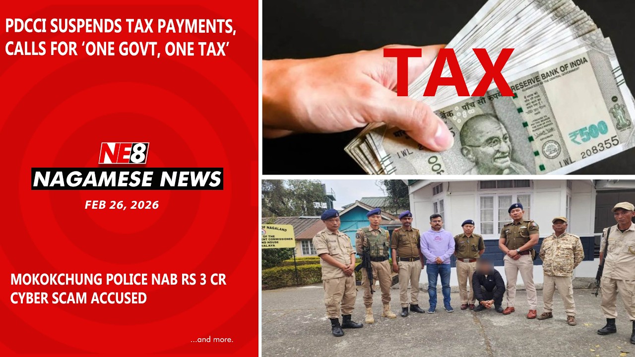 Nagamese News (NE8): Feb 26, 2026