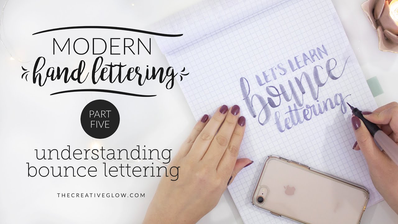 Hand Lettering Series - Part 5 || Bounce Lettering