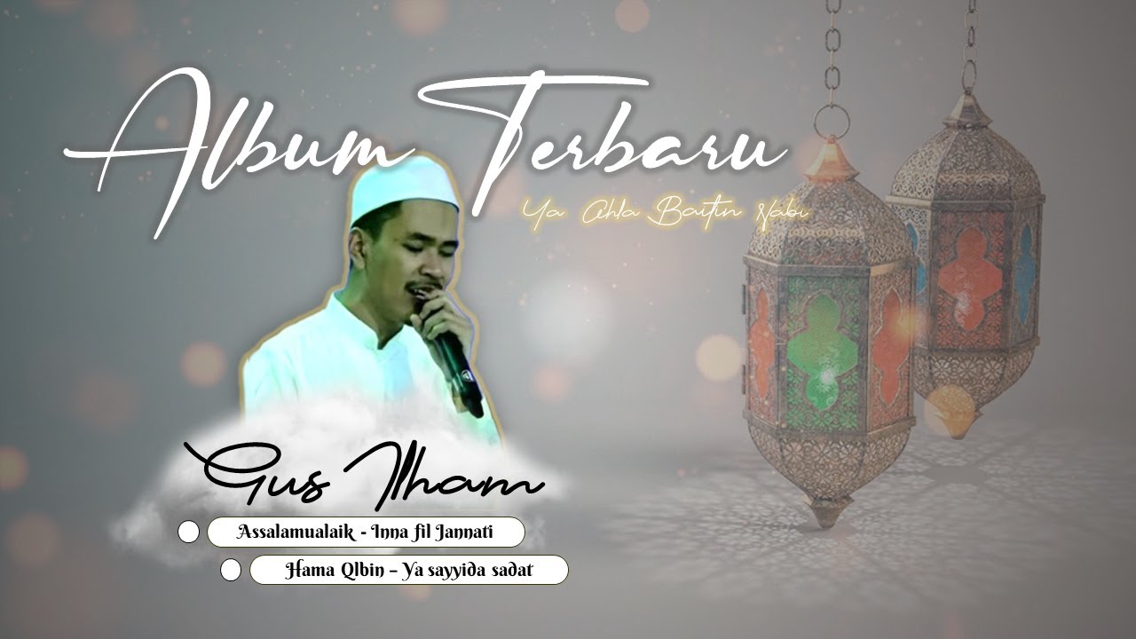 Album Sholawat Banjari Cover Gus Ilham || Vol. 2 || Support By. Dehan Audio