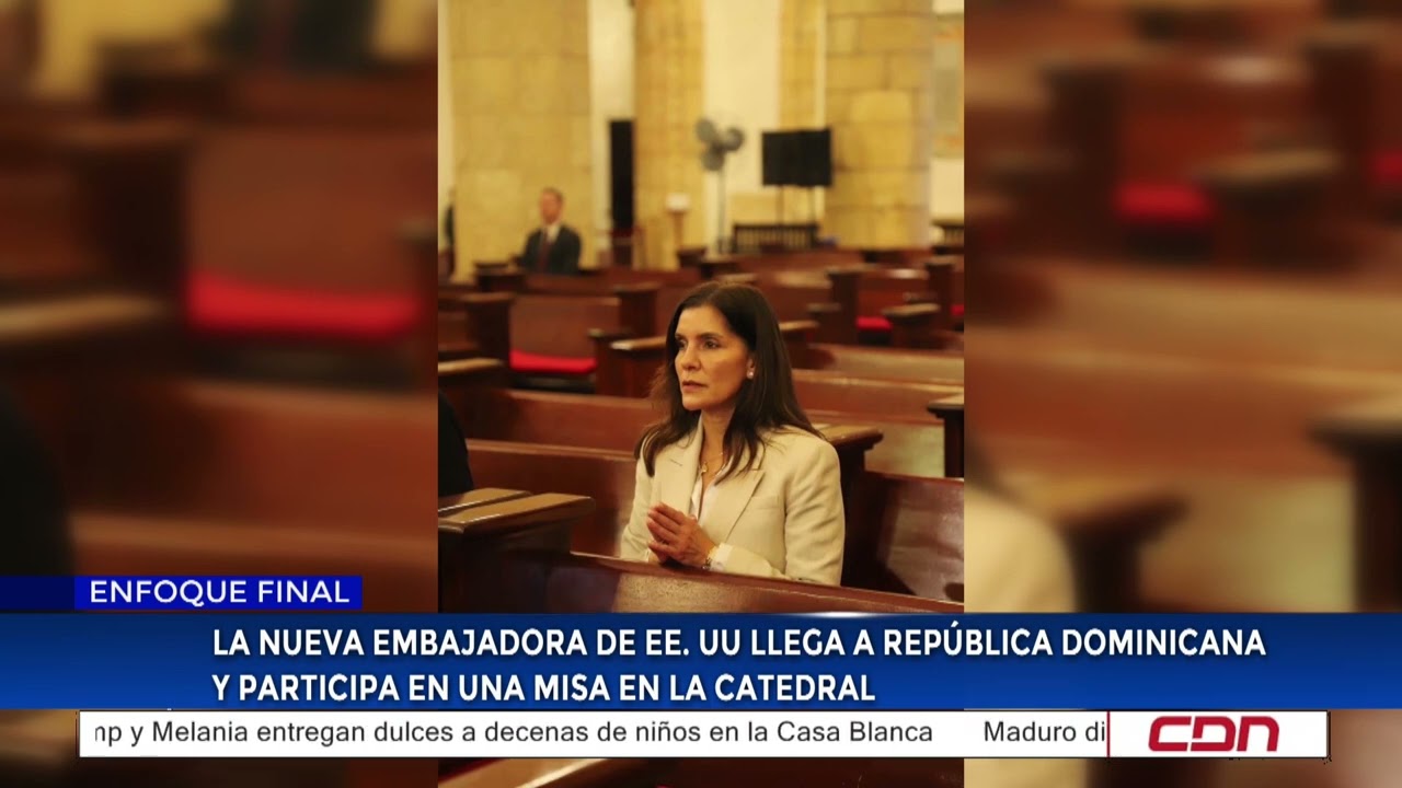 La nueva embajadora de EE.UU. llega a RD y participa en una misa en la catedral