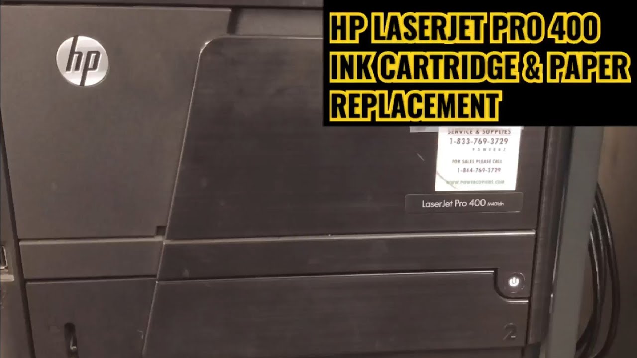 HP LASERJET PRO 400 INK CARTRIDGE / TONER REPLACEMENT & PAPER REFILL