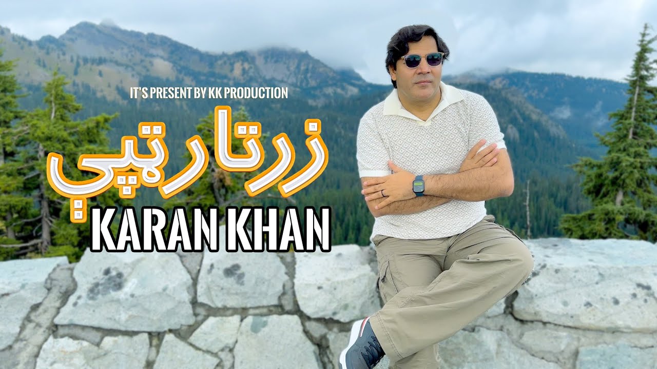 Karan Khan | Zartaar Tappy | Zartaar Album | Official | Music | Video Song کرن خان | زرتار ټپې