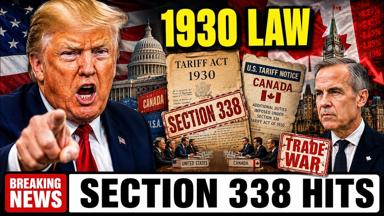 Trump Used a 1930 Law to Hit Canada &mdash; How Section 338 Just Started a Trade War