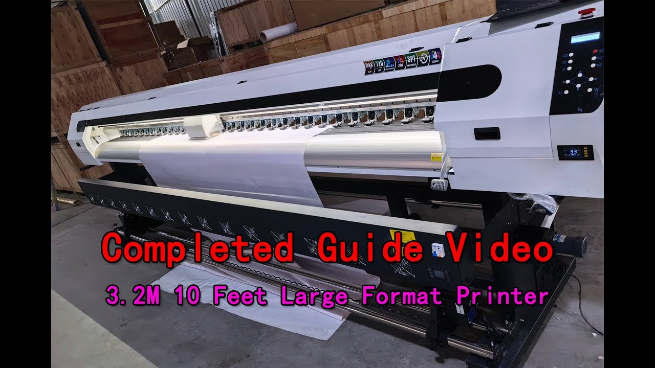 3.2m 10 feet Printer Large format Signs Banner Vinyl Printer Guide Operation