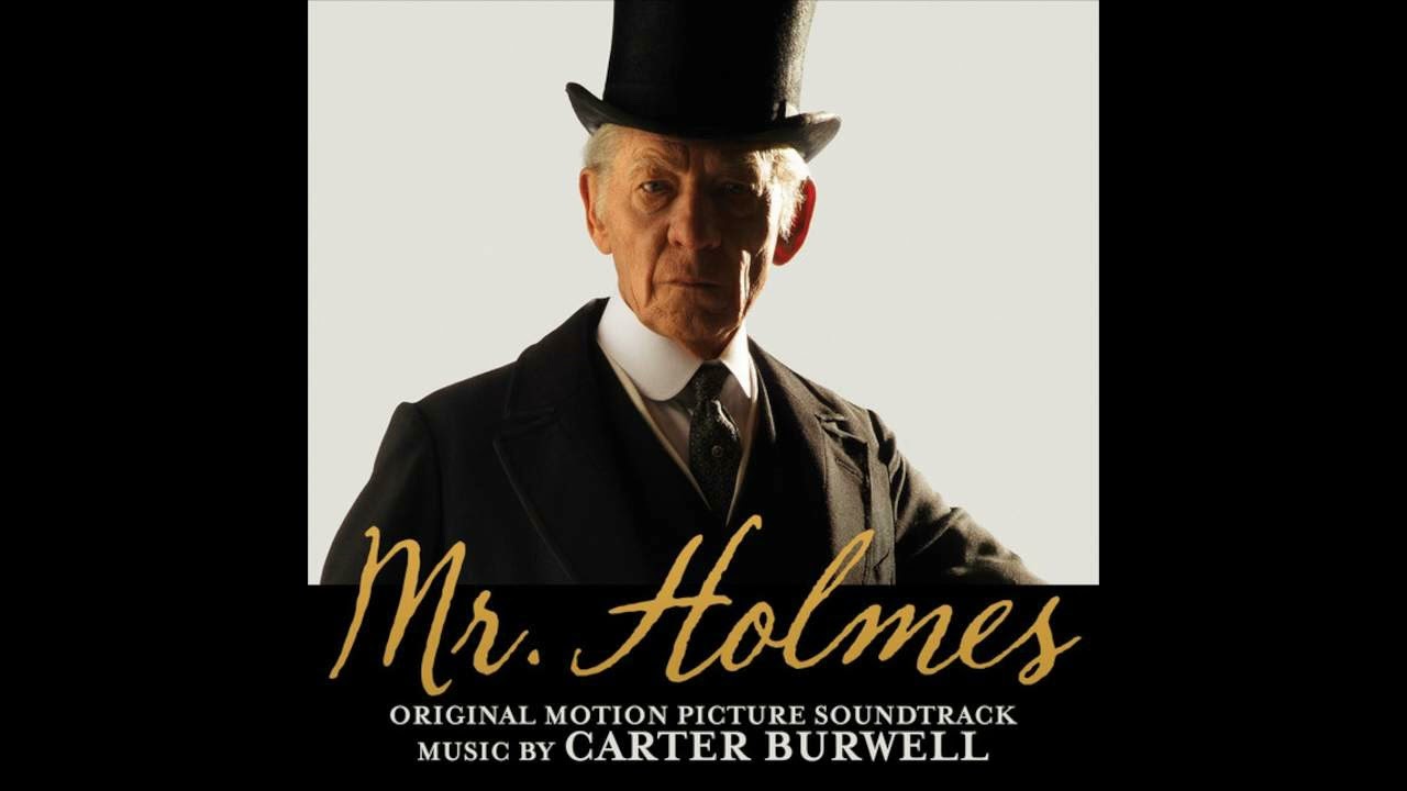 10.Now We Can't Leave - Mr Holmes (OST) - Carter Burwell