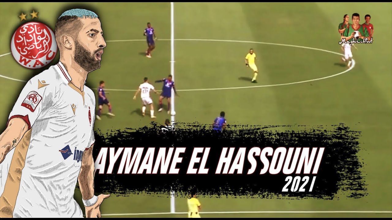 The Renaissance of Aymane El Hassouni in 2021