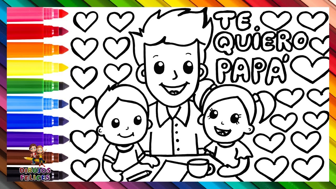 Dibuja y Colorea A Un Papá Con Sus Hijos En El Día Del Padre 👨👧👦❤️🧡💛💚💙💜🌈 Dibujos Para Niños