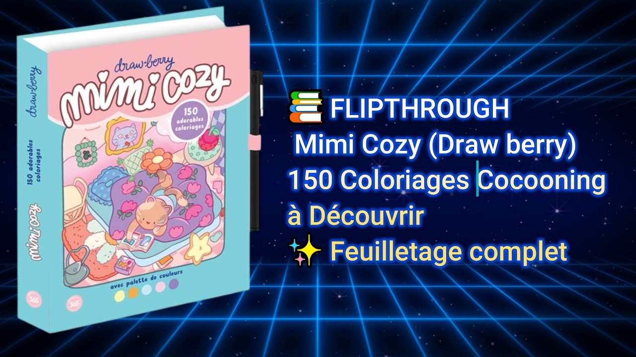 📚 FLIPTHROUGH Mimi Cosy (Draw berry) — 150 Coloriages Cocooning à Découvrir ✨ Feuilletage complet