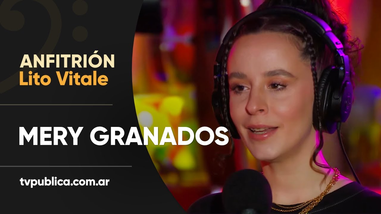 Mery Granados: Desconectados - Anfitrión, Lito Vitale