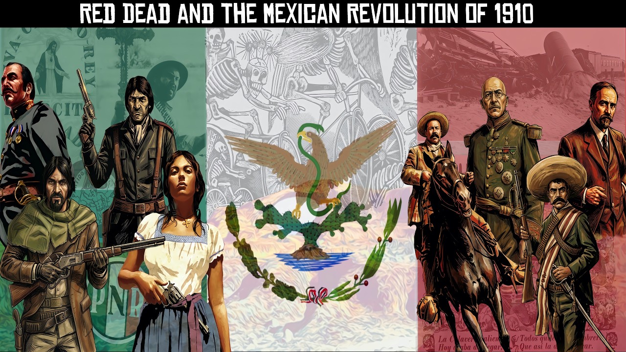 Red Dead and The Mexican Revolution of 1910 Documentary
