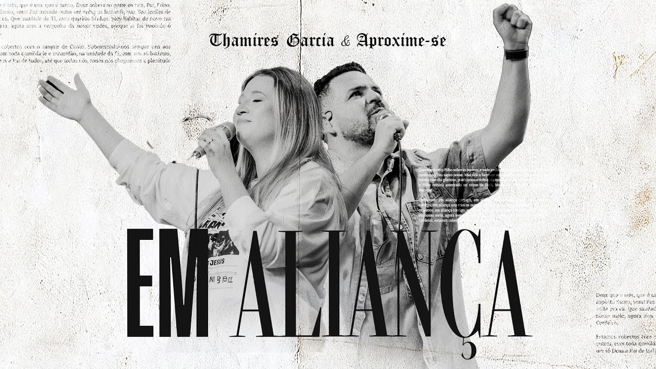 Thamires Garcia e @aproximese - Em Alian&ccedil;a (Ao Vivo)