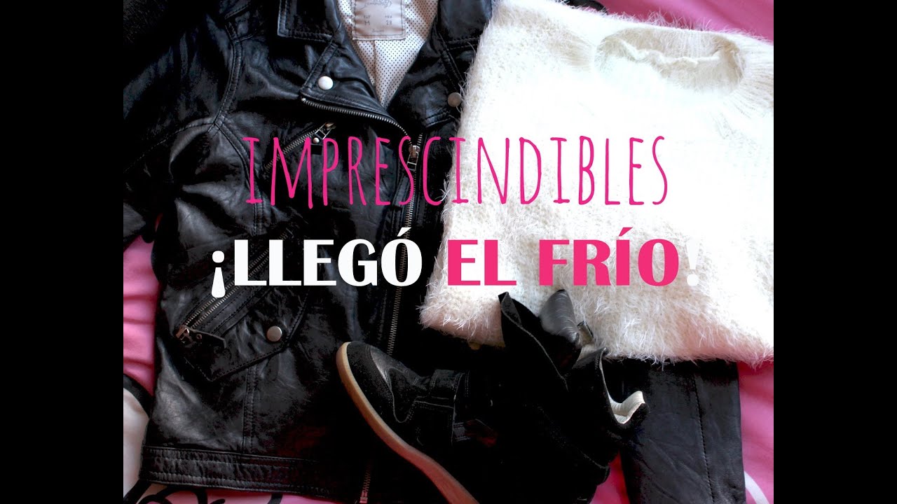 Mis prendas imprescindibles para invierno