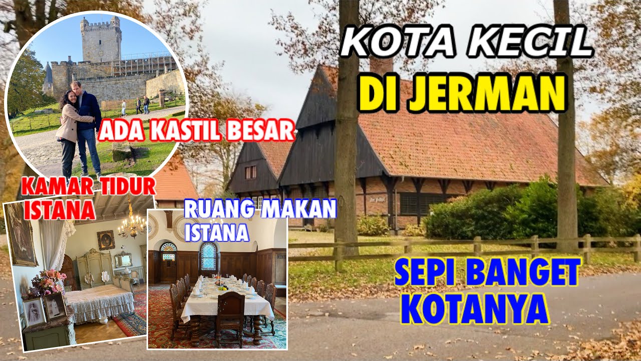KOTA KECIL DI JERMAN TAPI ADA KASTIL BESAR | WISATA KASTIL BAD BENTHEIM DI JERMAN
