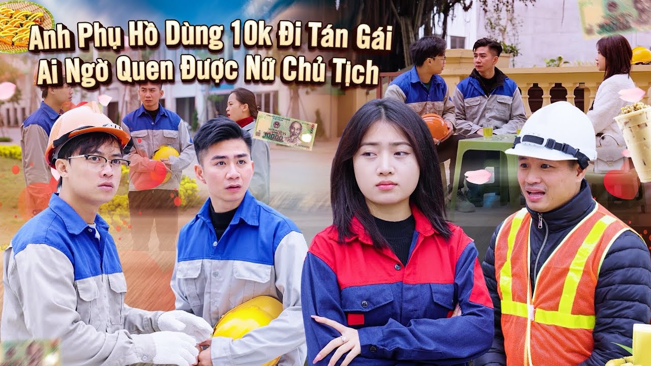 ANH PHỤ HỒ DÙNG 10K ĐI TÁN GÁI AI NGỜ QUEN ĐƯỢC NỮ CHỦ TỊCH | CƠM ÁO GẠO TIỀN TẬP 775