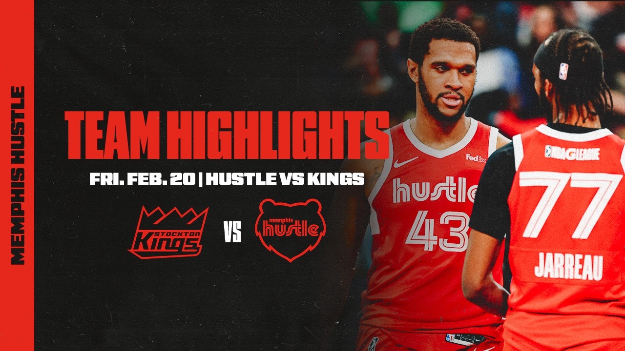 Memphis Hustle Highlights vs. Stockton Kings