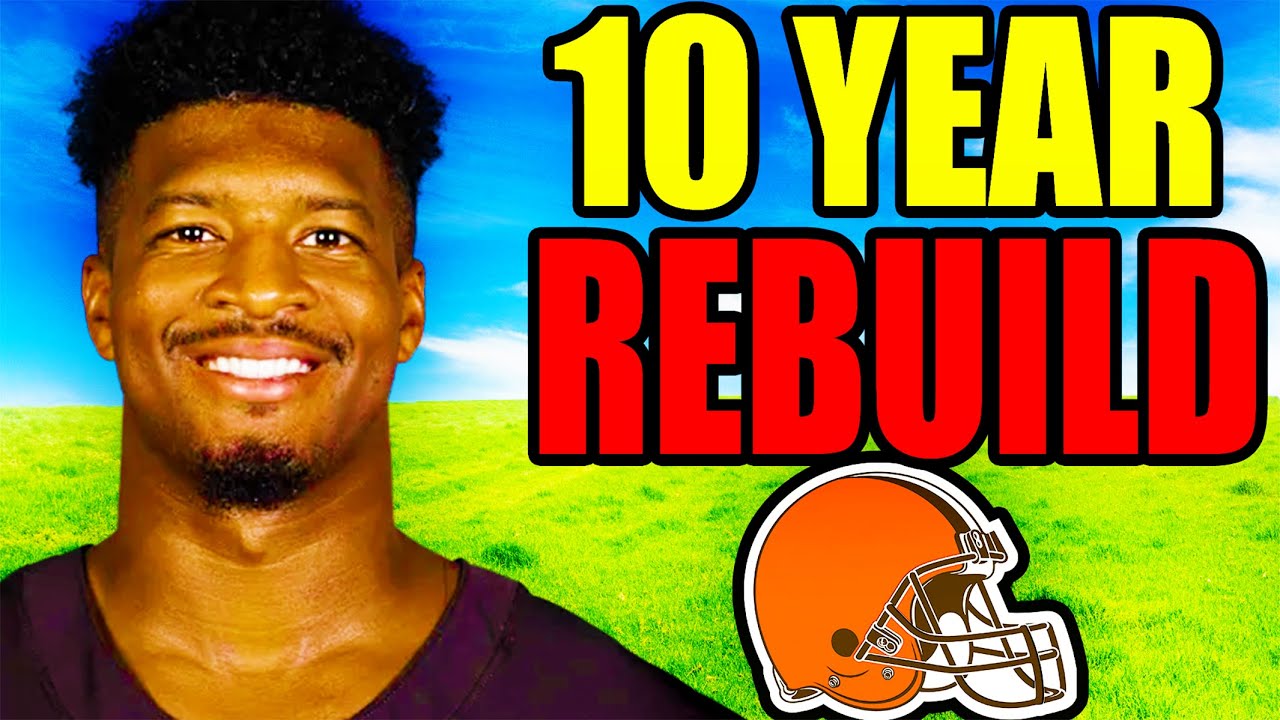 The HARDEST 10 Year Rebuild in Madden, The Cleveland Browns.