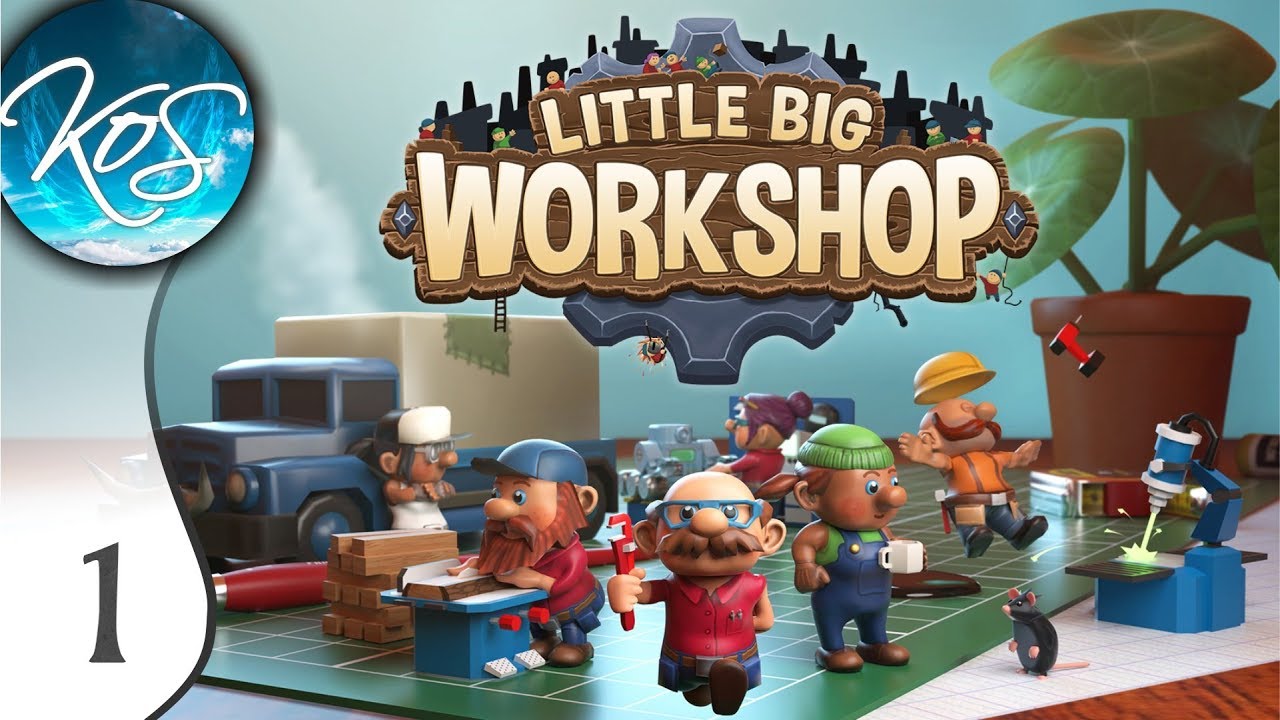 Little Big Workshop Ep 1: TINY WORKSHOP BIG DREAMS - (Factory Simulation Game) Let's Play