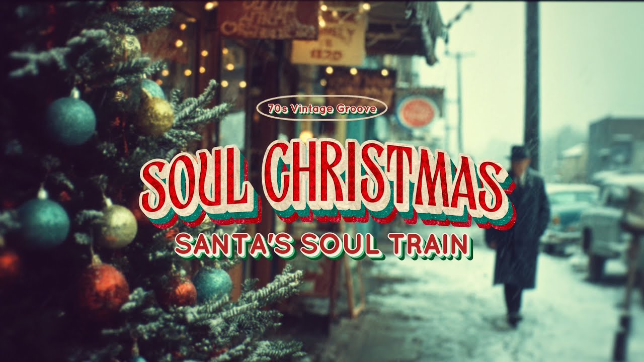 Vintage Soul Christmas Carols-70s Holiday Groove Playlist Vol.6