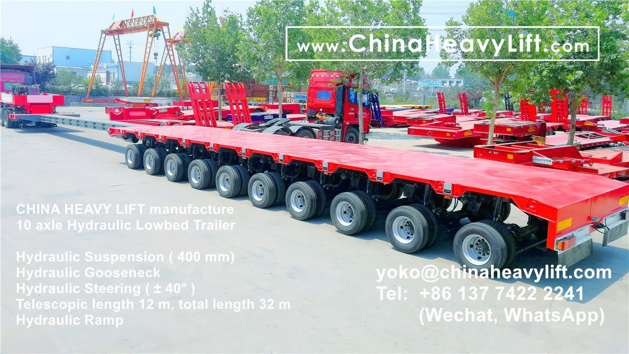10 axle Lowbed Trailer, Extendable, Hydraulic suspension and steering, made by CHINA HEAVY LIFT