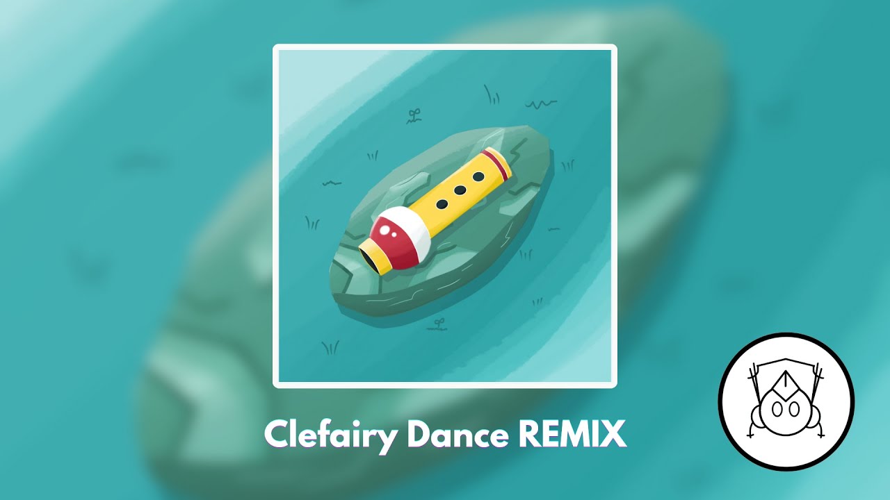 Clefairy Dance REMIX - HarruhEXE