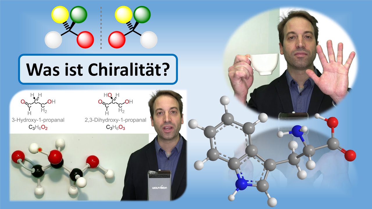 Micro Lecture Chiralität und Naturstoffe Teil 1 - Chiralität