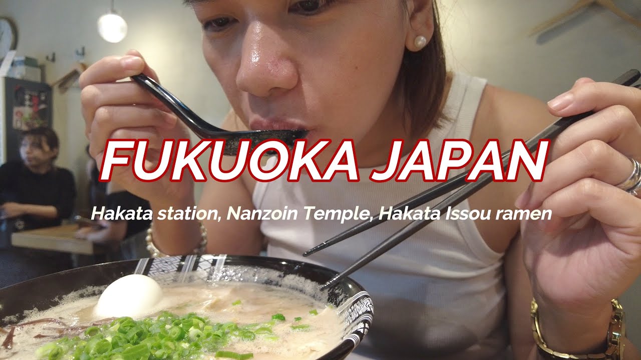 JAPAN VLOG: NANZOIN TEMPLE | THINGS TO BUY IN HAKATA STATION | WORST RAMEN?