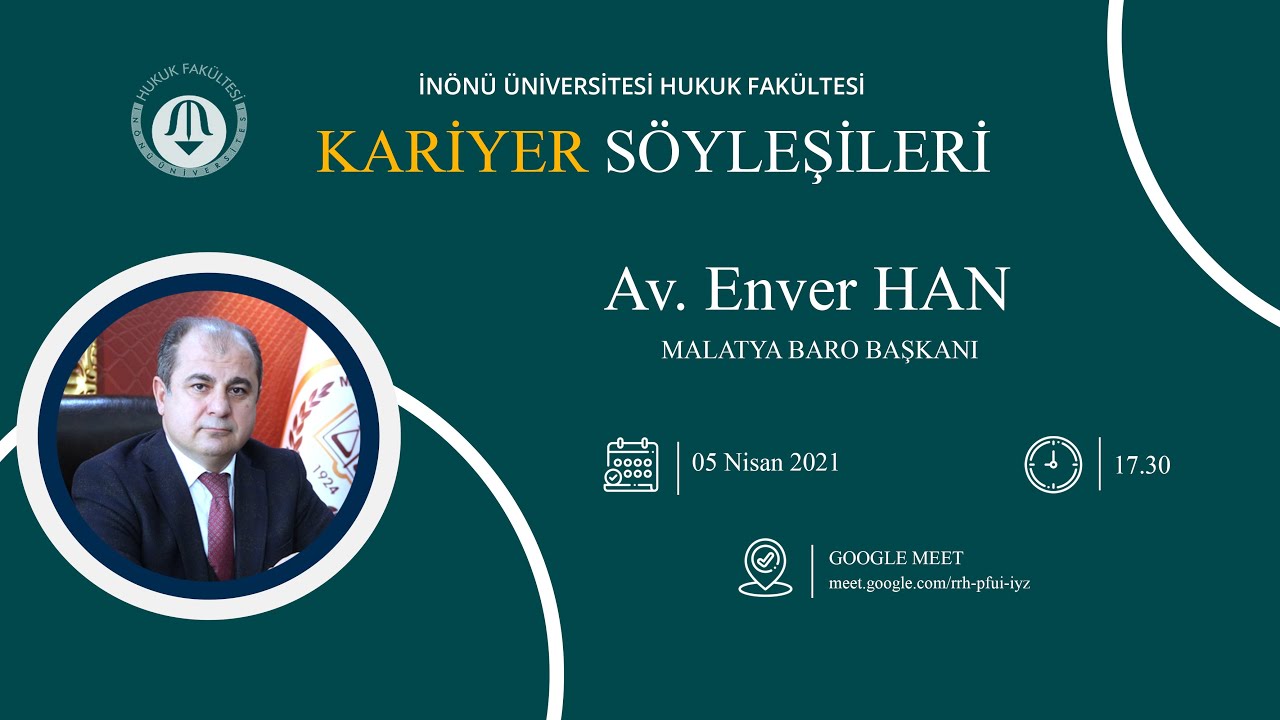 Kariyer Söyleşileri - Konuk: Av. Enver HAN