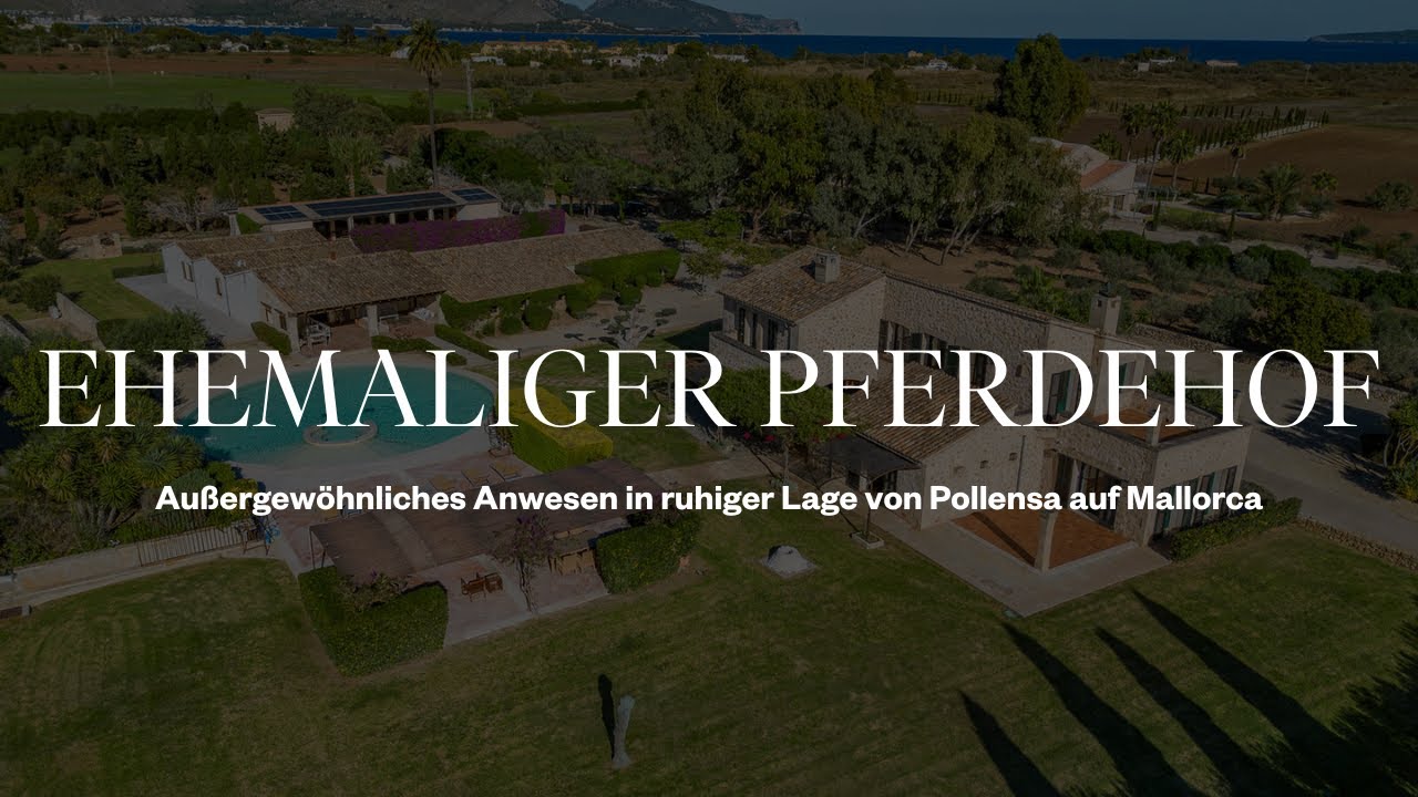 Immobilienvideo: Ehemaliger Pferdehof mit Gästehaus, Pool & Olivenhain in Pollensa auf Mallorca