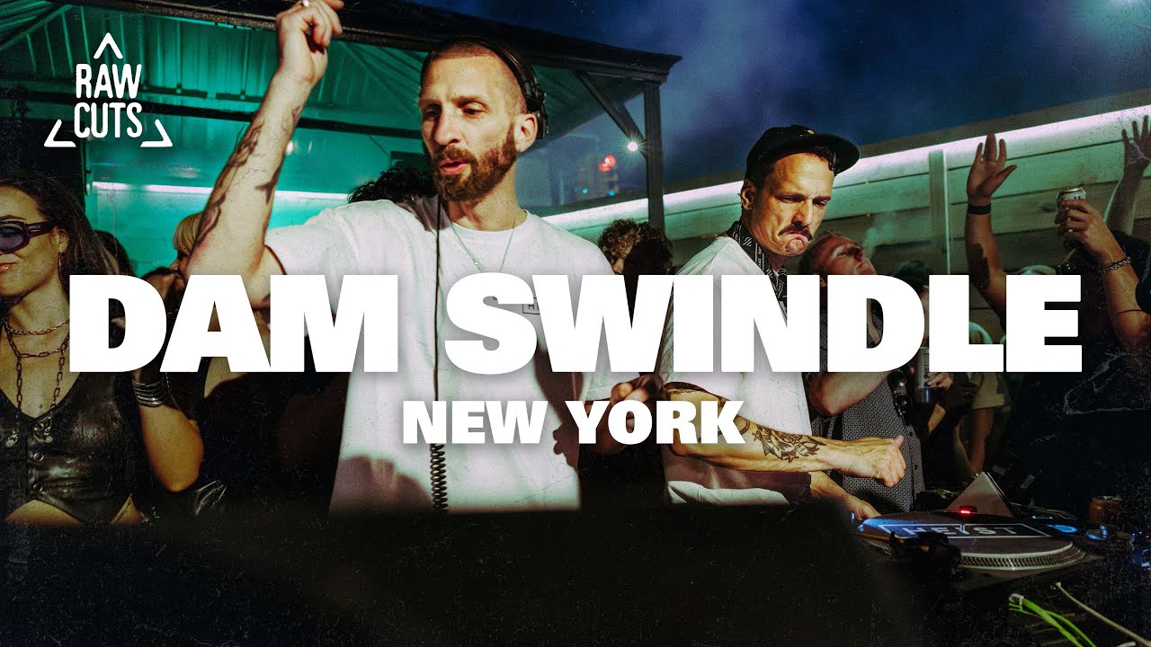 Dam Swindle | RAW CUTS
