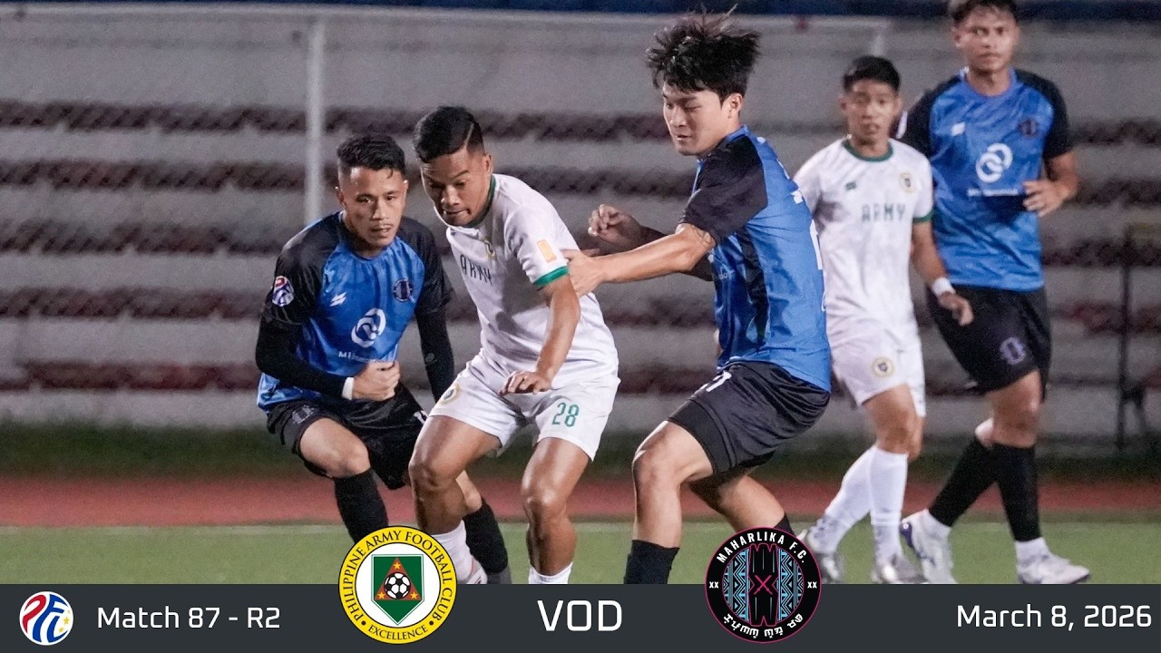 M87 VOD -- PHILIPPINE ARMY FC VS MAHARLIKA FC || PFL 2025-2026