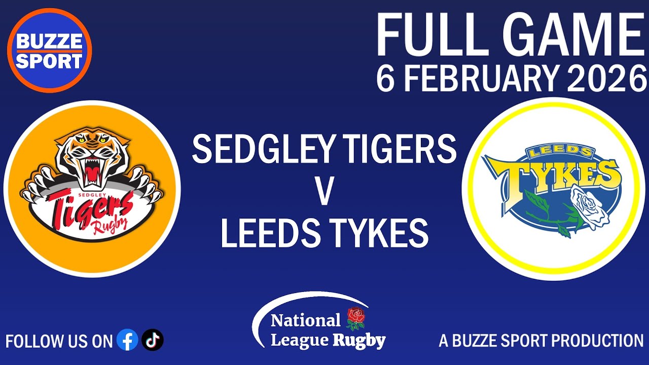 LIVE RUGBY! Sedgley Tigers v Leeds Tykes