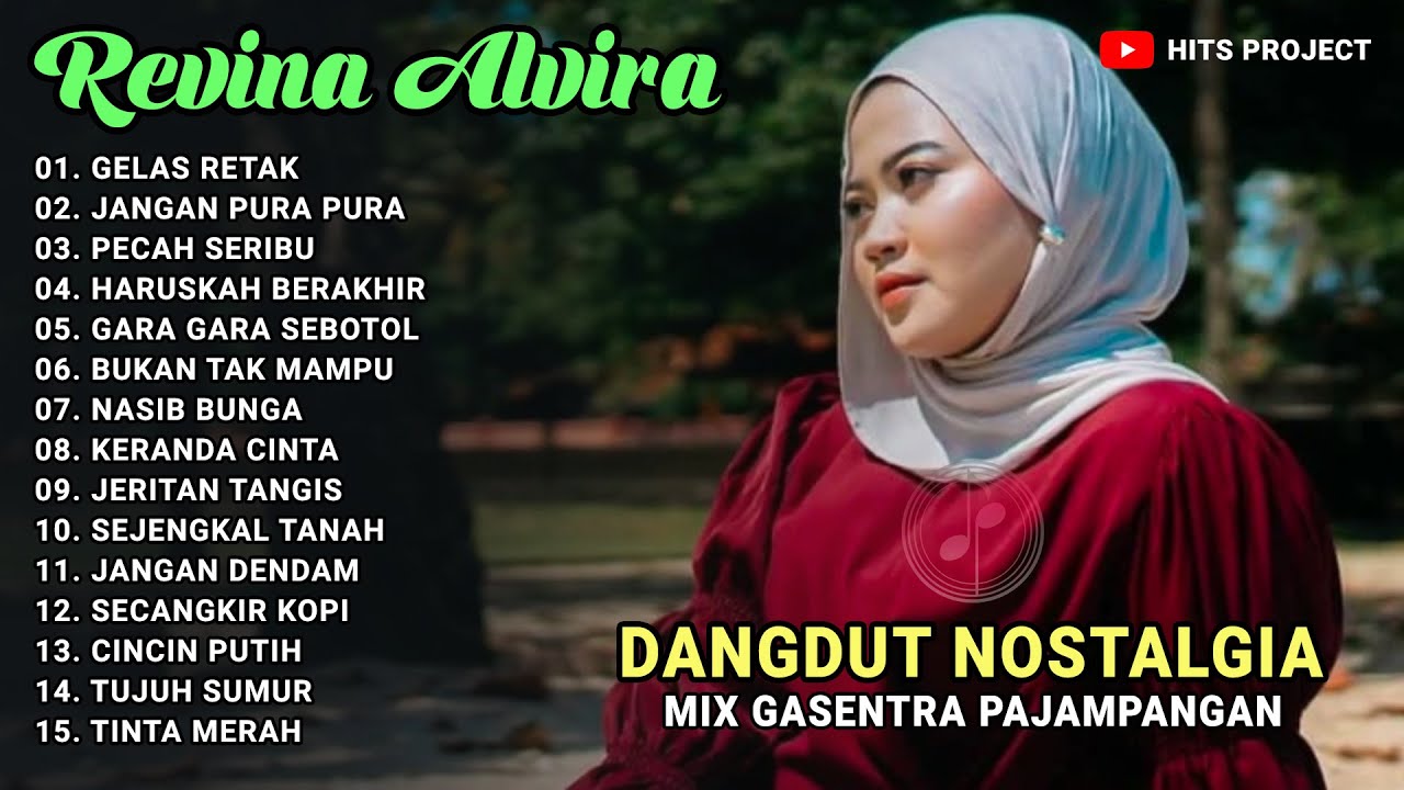 REVINA ALVIRA - GELAS RETAK || KUMPULAN VIDEO LIRIK DANGDUT NOSTALGIA TERPOPULER GASENTRA