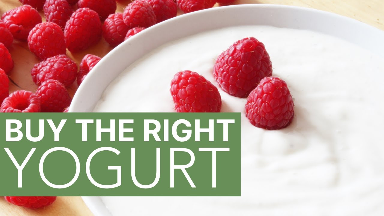 What to Look for When Buying Yogurt