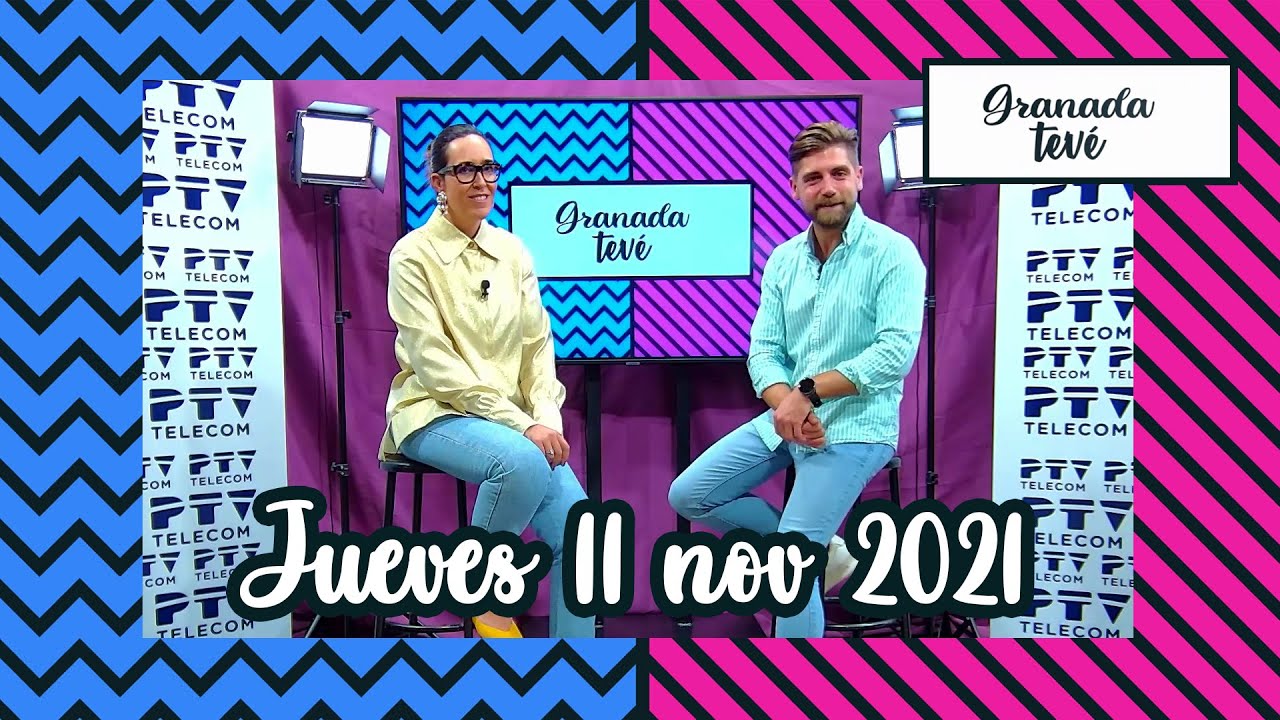 ▶ Granada Tevé ▶ Conociendo a María Francés - Jueves 11 noviembre 2021