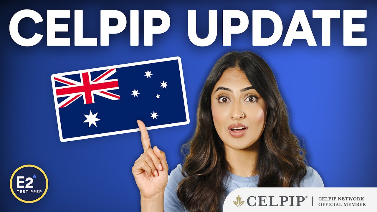 CELPIP 2025 Update! - Accepted in Australia