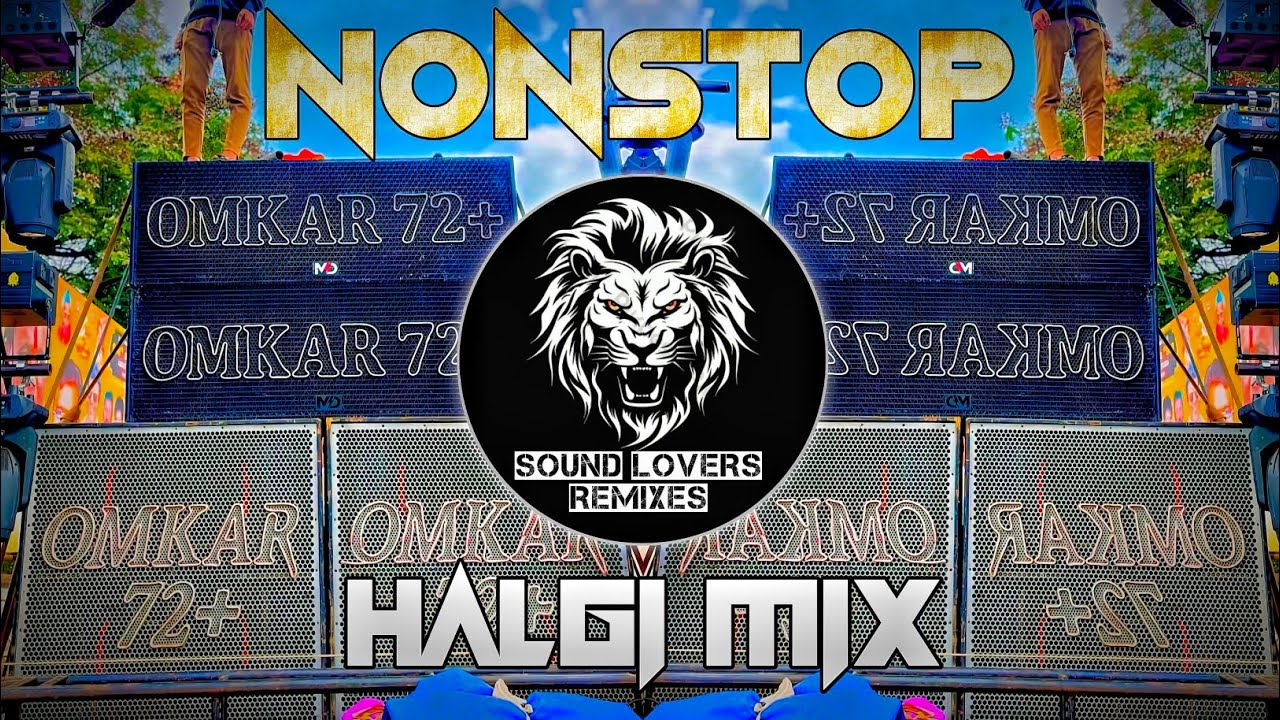 Nonstop Roadshow Dj Songs | Halgi Mix | Dj songs | omkar 72
