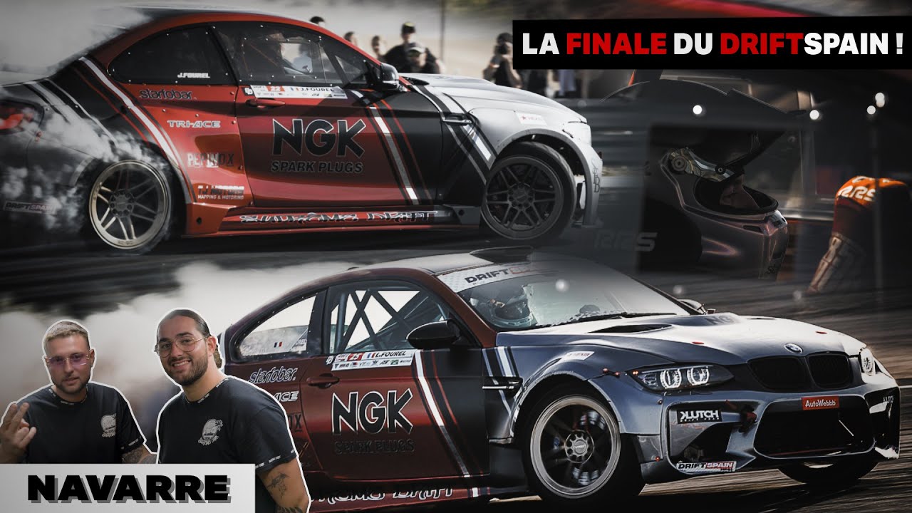 LA FINALE DU DRIFT SPAIN ! (LA M2 PREND FEU)| NAVARRE 2022