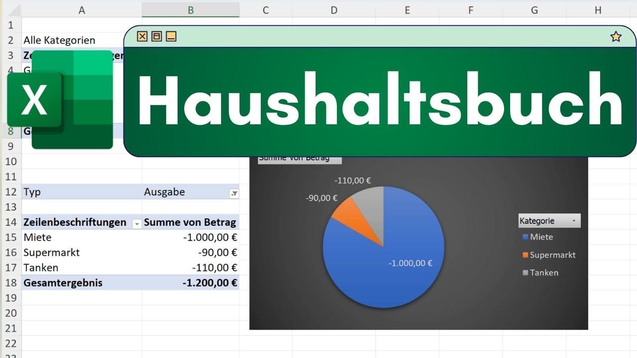 Haushaltsbuch in Excel erstellen - Anleitung f&uuml;r Einsteiger