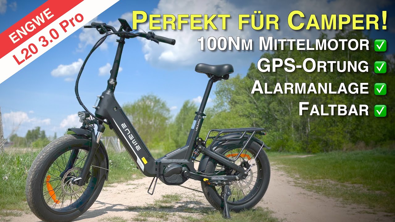ENGWE L20 3.0 Pro - Das perfekte Falt-E-Bike - 100Nm Mittelmotor, Alarmanlage, GPS-Ortung