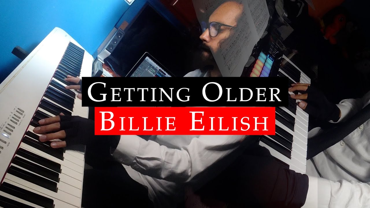 Billie Eilish - Getting Older | Piano & Synth Cover