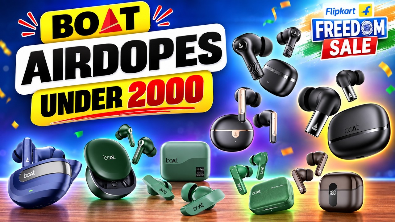 Top 10 Best boAt Airdopes Under ₹2000 😱 Flipkart Freedom Sale 2026 ⚡ Best Earbuds Under ₹2000