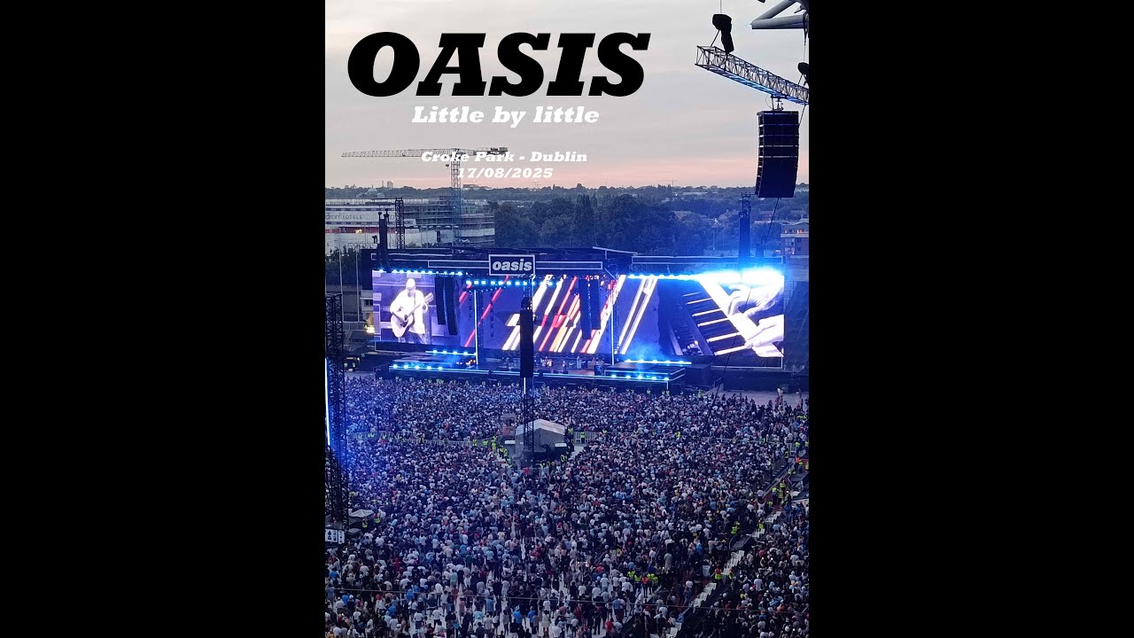 Oasis - Little by little