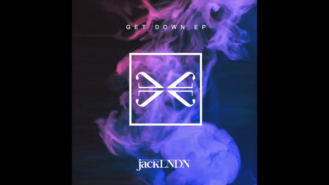 jackLNDN - Get Down