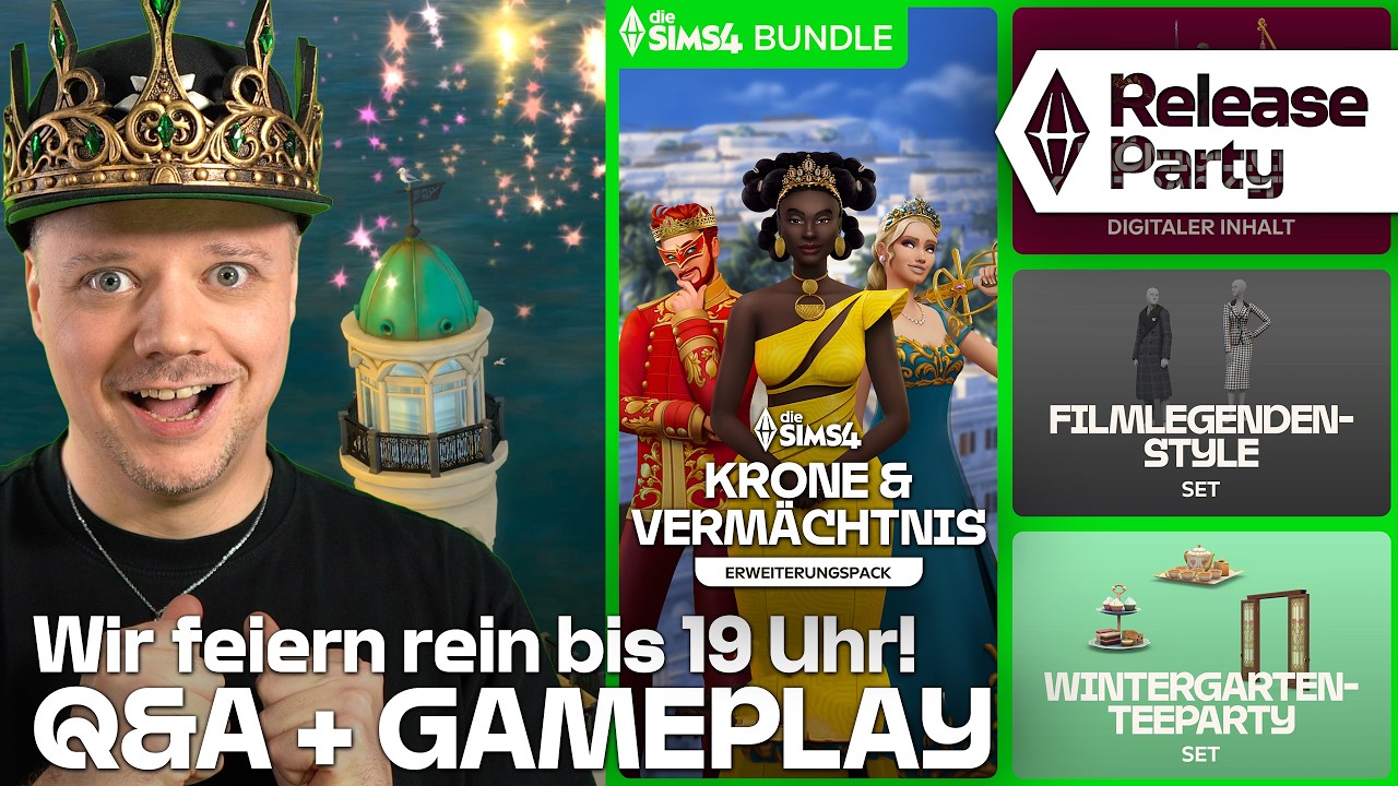 Release Party! Live Q&A + GAMEPLAY 👑 Die Sims 4 KRONE & VERMÄCHTNIS Erweiterungspack + neue Sets! 🔴