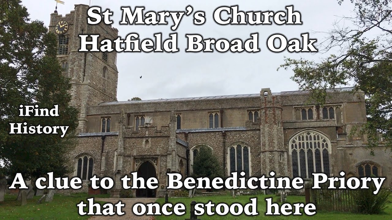 A Church with a Benedictine history at Hatfield Broad Oak