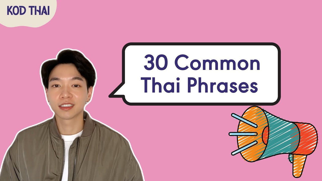 Learn 30 Thai Phrases They Never Taught in Class
