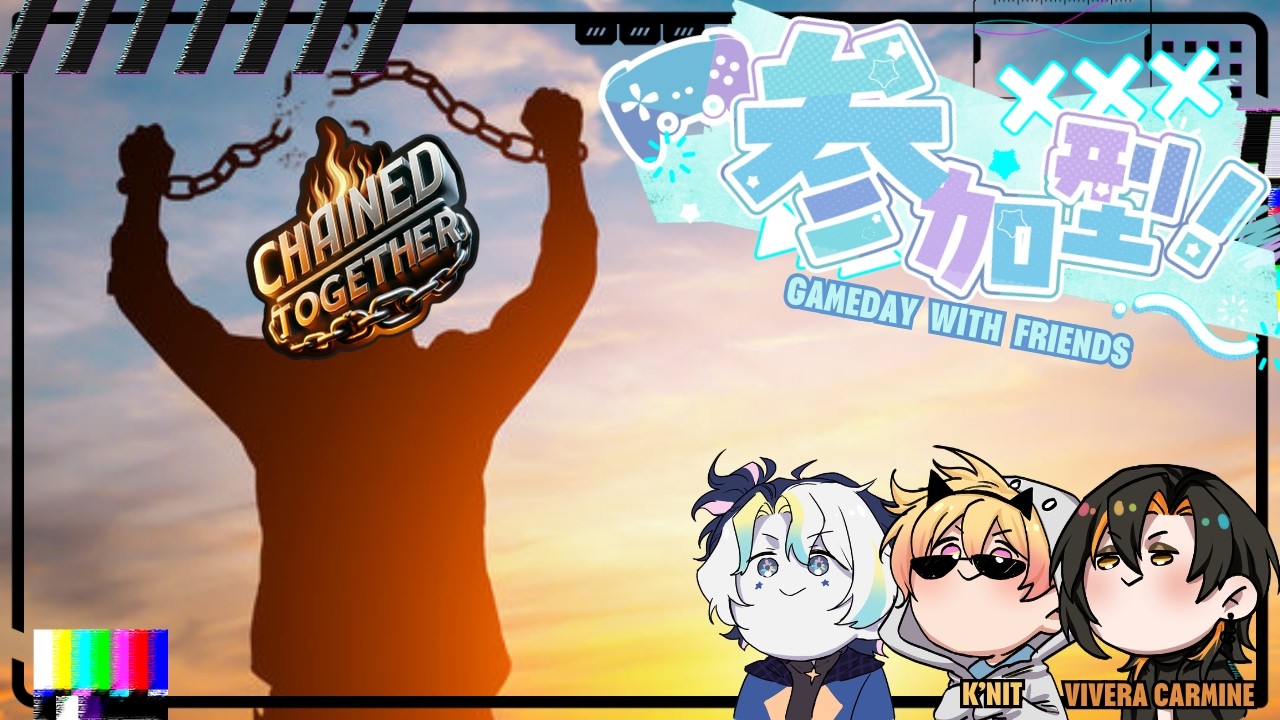 【GameDay】จะรอด or จะร่วง | Chained together w/ Friends