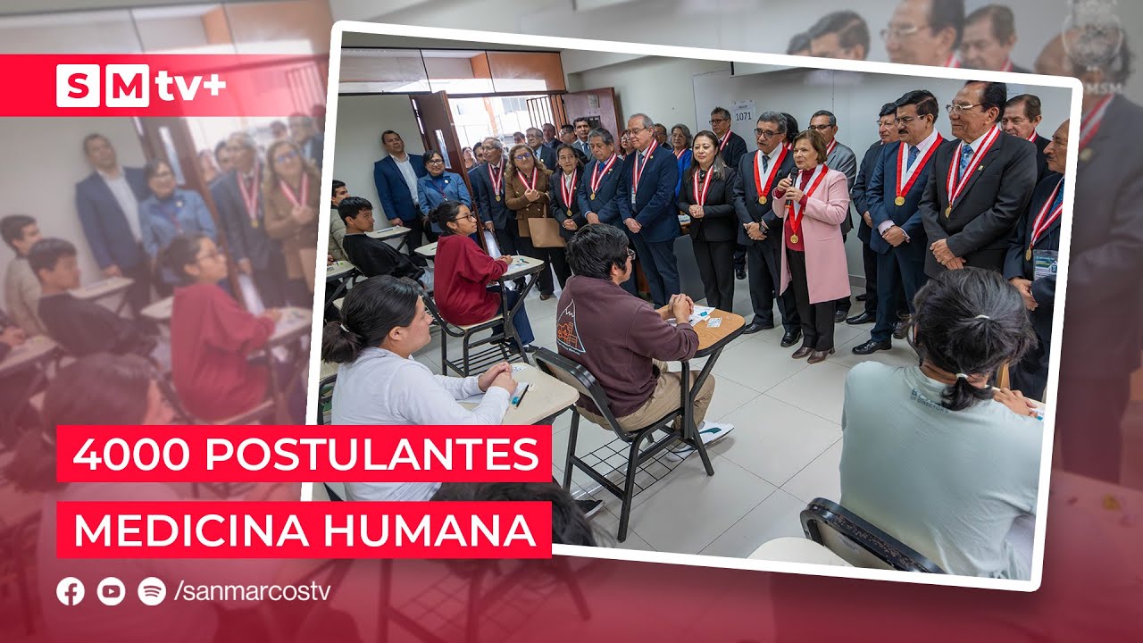 #UNMSM #INFORME: MÁS DE 4 MIL POSTULANTES | EXAMEN MEDICINA UNMSM 2026-I